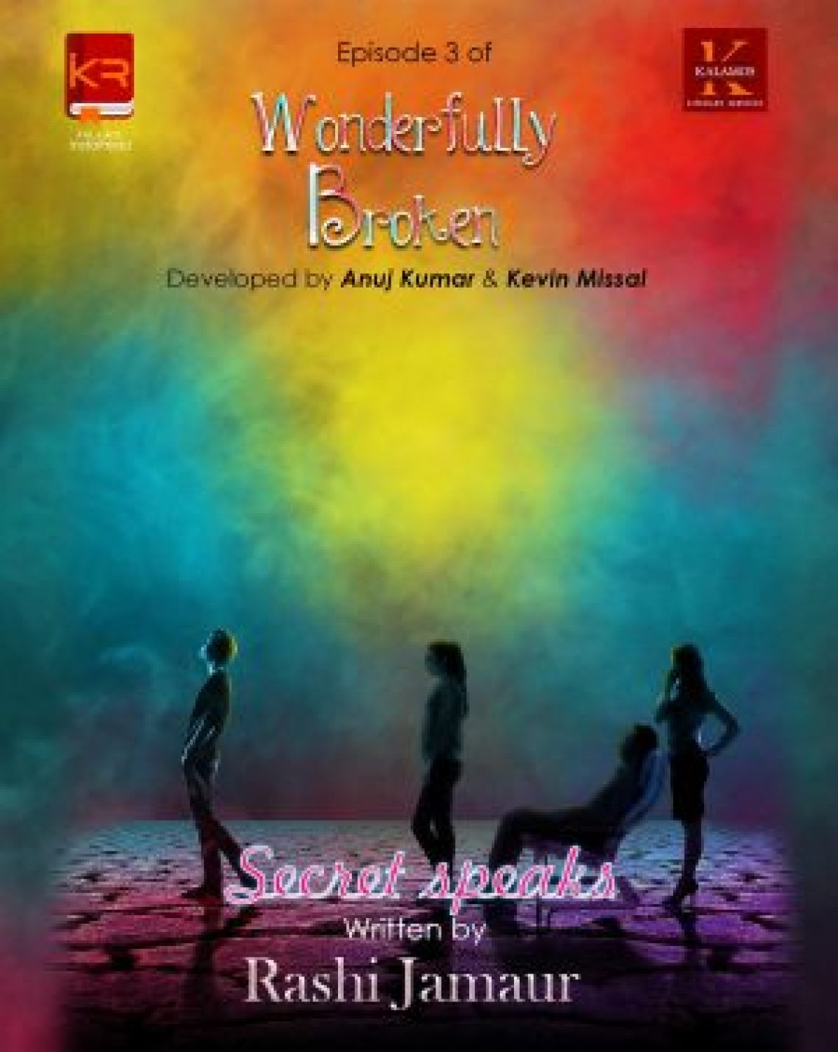 Wonderfully Broken Episode 3: Secret Speaks